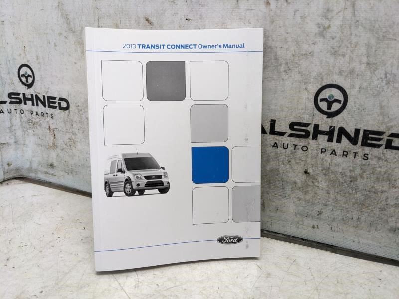 2013 Ford Transit Connect Owners Manual Set with Case DT1J-19A321-AA OEM - Alshned Auto Parts