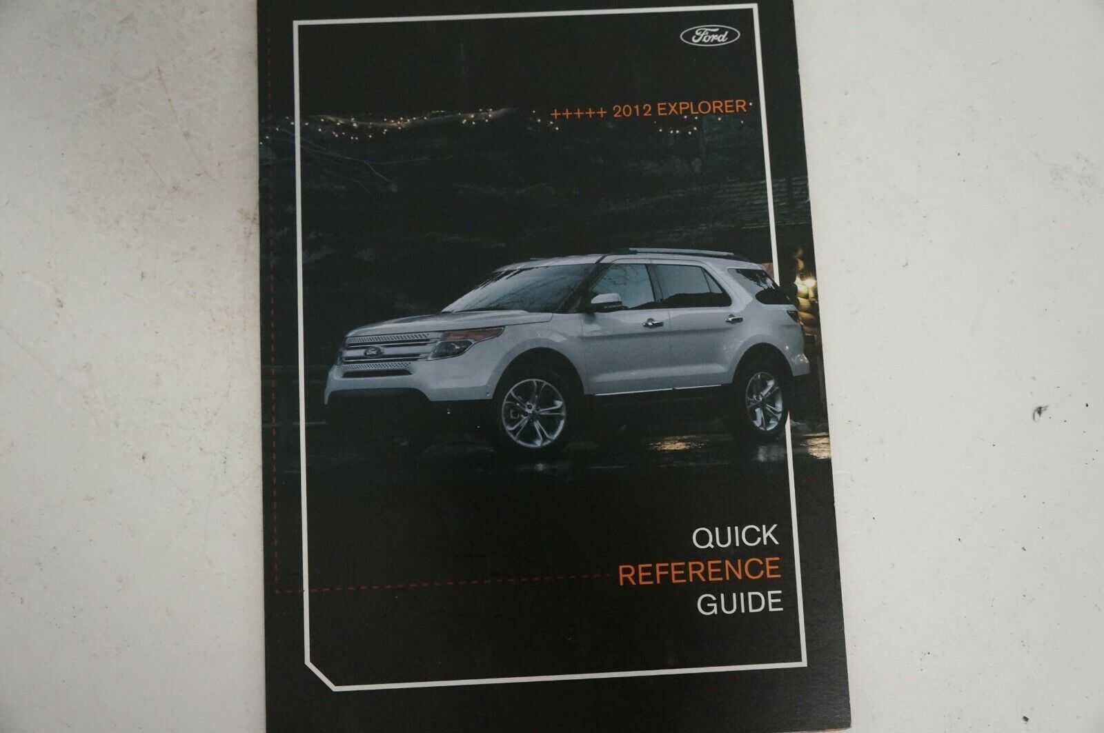 2012 Ford Explorer Owners Manual With Case  quick reference guide - Alshned Auto Parts