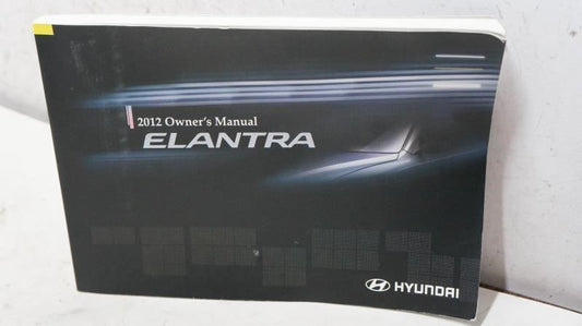 2012 Hyundai Elantra Owner's Manual Book - Alshned Auto Parts